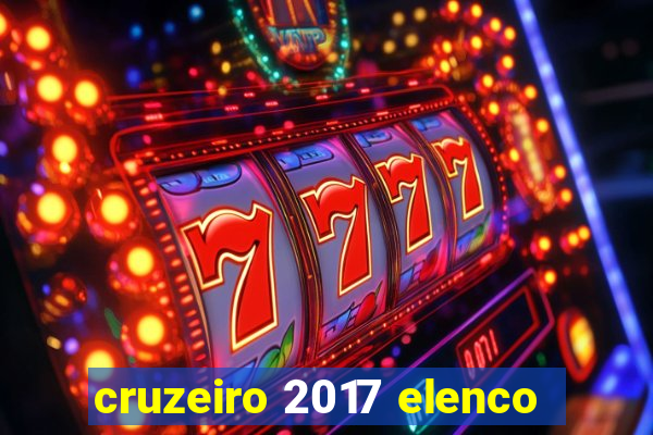 cruzeiro 2017 elenco